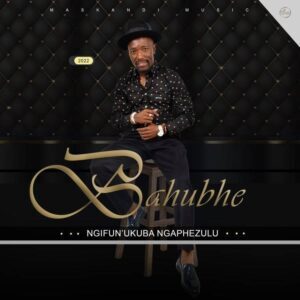 DOWNLOAD-Bahubhe-–-Umkhwekazi-Wami-–