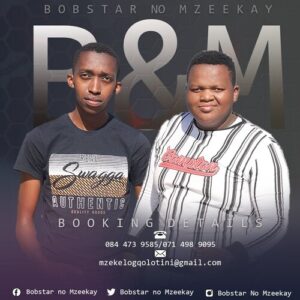 DOWNLOAD-Bobstar-no-Mzeekay-–-Akuncedi-Ukhala-–