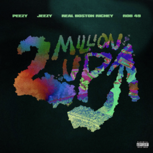 DOWNLOAD-Peezy-–-2-Million-Up-Remix-–.webp