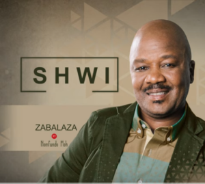 DOWNLOAD-Shwi-–-Zabalaza-Ft-Nomfundo-Moh-–