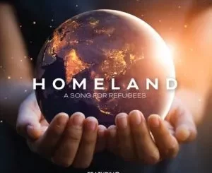 Vusi Mahlasela, Wouter Kellerman, Sipho ‘Hotstix’ Mabuse, Yvonne Chaka Chaka & JB Arthur – Homeland, A Song For Refugees ft. All Stars