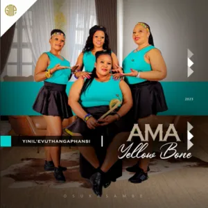 Ama Yellow Bone – Iyabanda