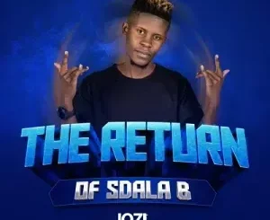 Sdala B - The Return of Sdala B