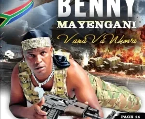 Benny Mayengani – Mthondolovhani