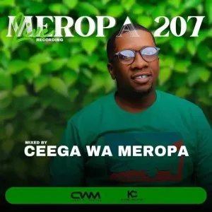 Ceega - Meropa 207 (House Music Is My Home)