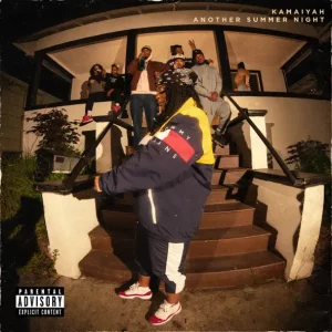 Kamaiyah – Another Summer Night