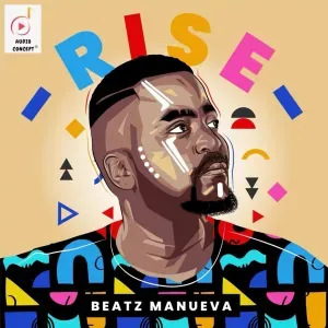 Beatz Maneuva - Rise