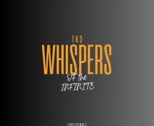 LaDeepsoulz - The Whispers of The Infinite