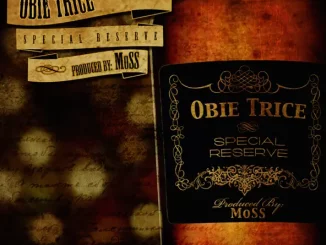 Obie Trice – Special Reserve