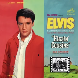 ELVIS PRESLEY - KISSIN' COUSINS (ORIGINAL SOUNDTRACK)