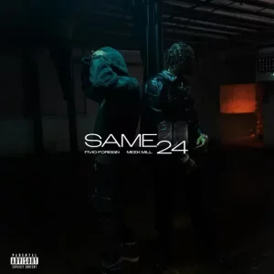 Fivio Foreign & Meek Mill - Same 24