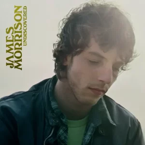 James Morrison – Undiscovered