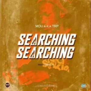 Mdu Aka TRP - Searching Walking Ft. Tashlin