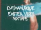 Chymamusique – Easter Vibes Mix