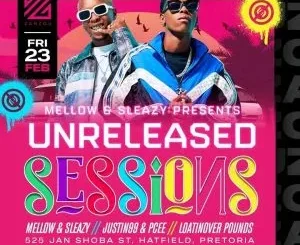 Mellow & Sleazy, Justin99 & Pcee – Unreleased Sessions