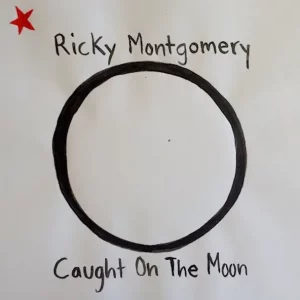 Ricky Montgomery – Caught on the Moon