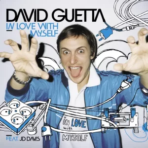 David Guetta – In Love With Myself