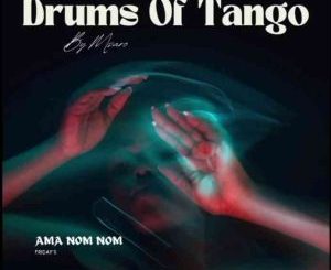 Msaro – Drums Of Tango