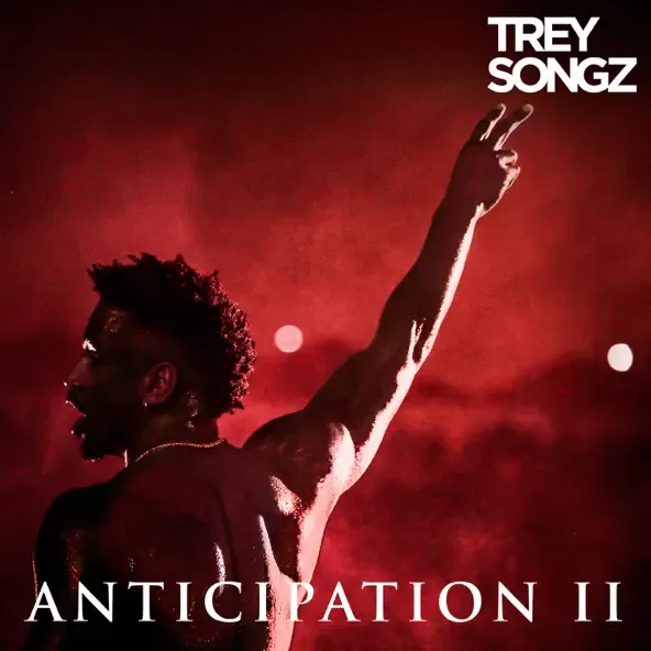 Trey Songz - Anticipation II