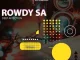 Ep: Rowdy SA - Deep Affection