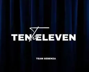 Team Sebenza CPT – Ten to Eleven