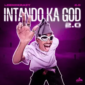 Leemckrazy – Intando Ka God 2.0